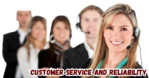 Customer Service and Reliability